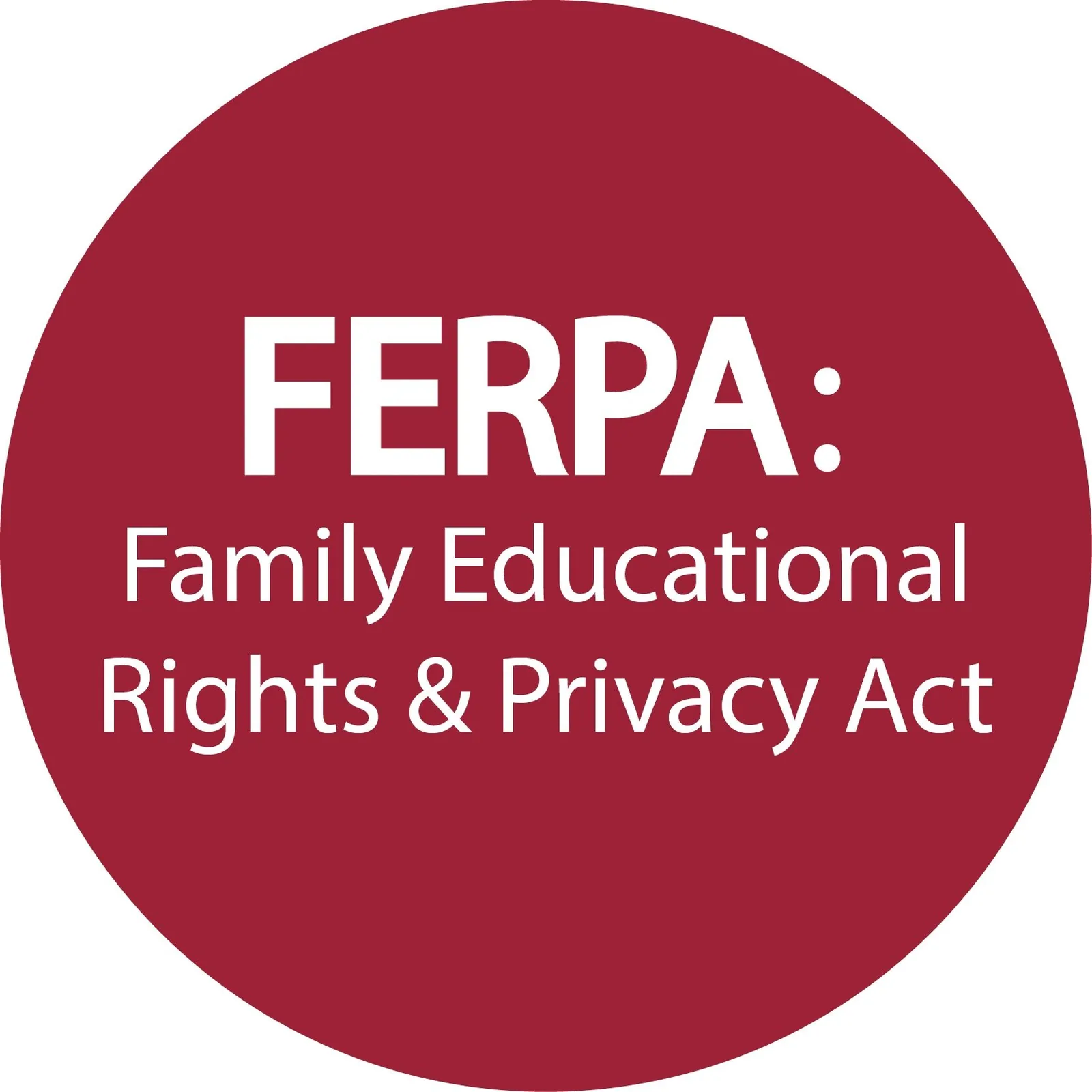 FERPA: What Every Educator Needs