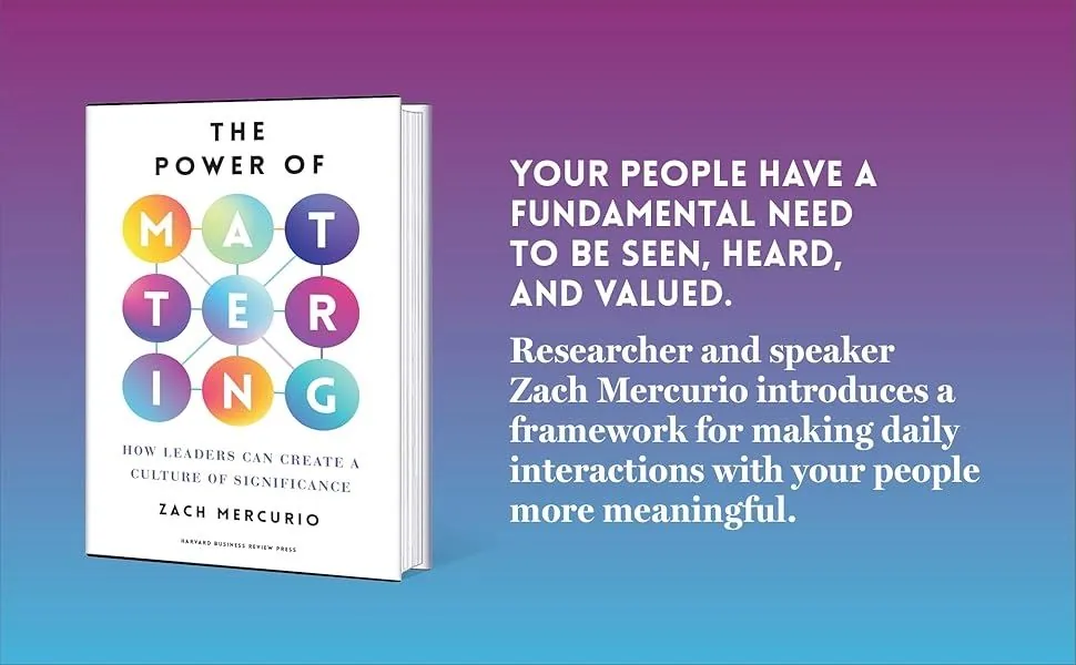 The Power of Mattering