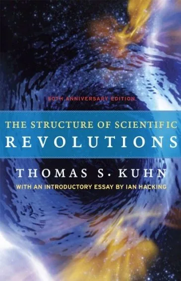 The Structure of Scientific Revolutions (1962)